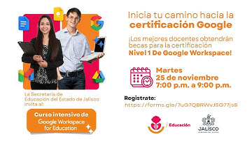 💻 Curso Intensivo de Google Workspace for Education - Certificación Google Nivel 1