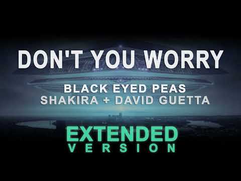 Black Eyed Peas, Shakira, David Guetta - Don't You Worry