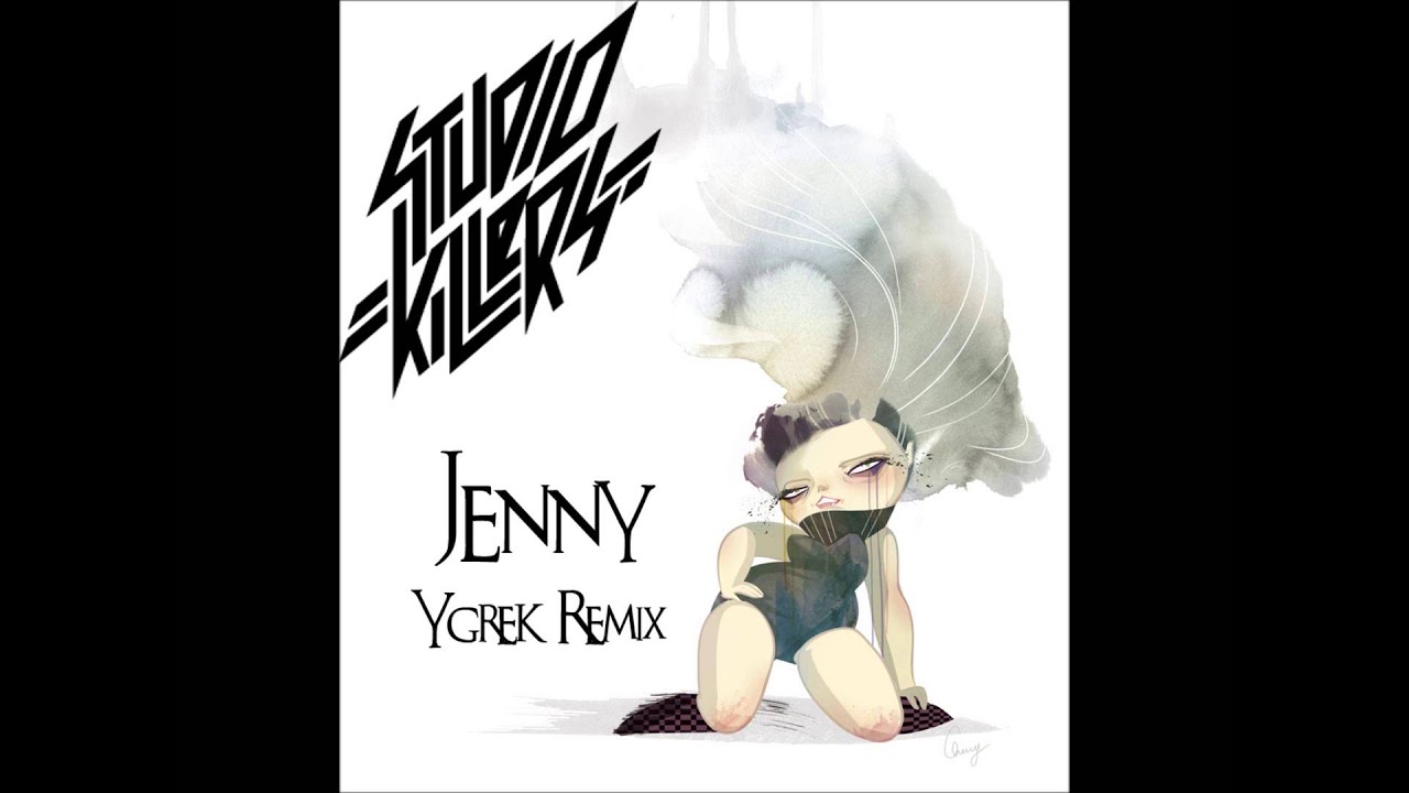 Jenny Studio Killers Remix. Песни jenny studio killers