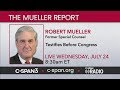 LIVE: Robert Mueller Testifies Before Congress (C-SPAN)