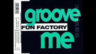 Fun Factory  -  Groove Me (Club Groove) (1993) (EXTENDED) (HQ) (HD) mp3
