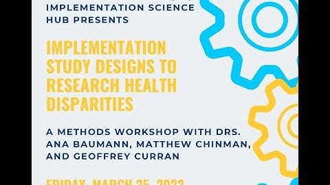 Implementation Study Designs to Research Health Disparities