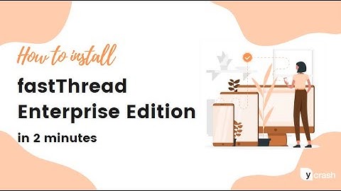 How to install Thread dump analysis tool - fastThread | Enterprise Edition
