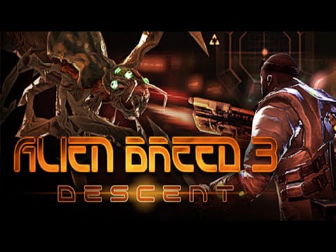 Alien Breed 3 Descent #04 ➠ Vengeance ( Прохождение Игры )