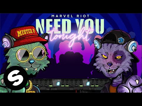 Marvel Riot - Need You Tonight: lyrics and songs