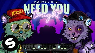 Marvel Riot - Need You Tonight (Official Audio)