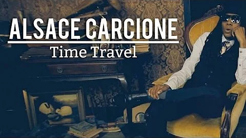 Alsace Carcione - Time Travel