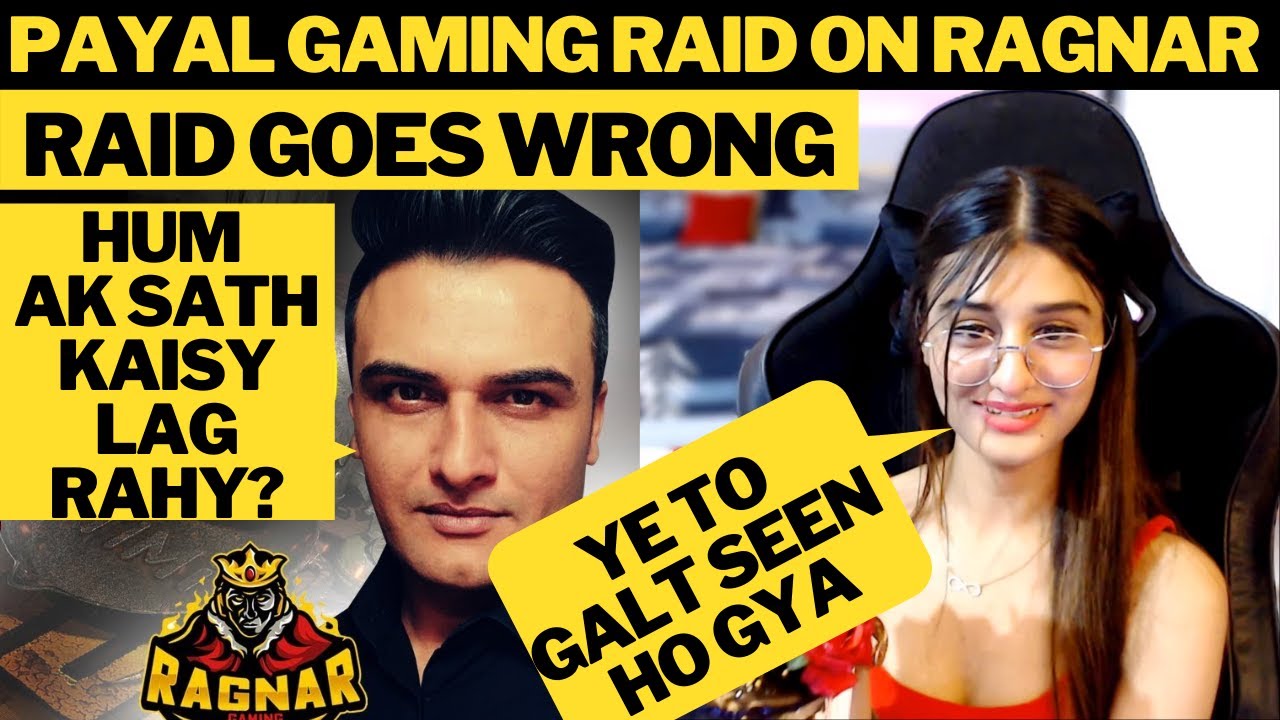 INDIAN Girl Payal gaming raid on Ragnar | Raid Goes Wrong | payal gaming | ragnar gaming