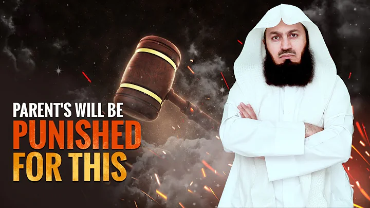 Parents Will Be Punished For This! - Mufti Menk - DayDayNews