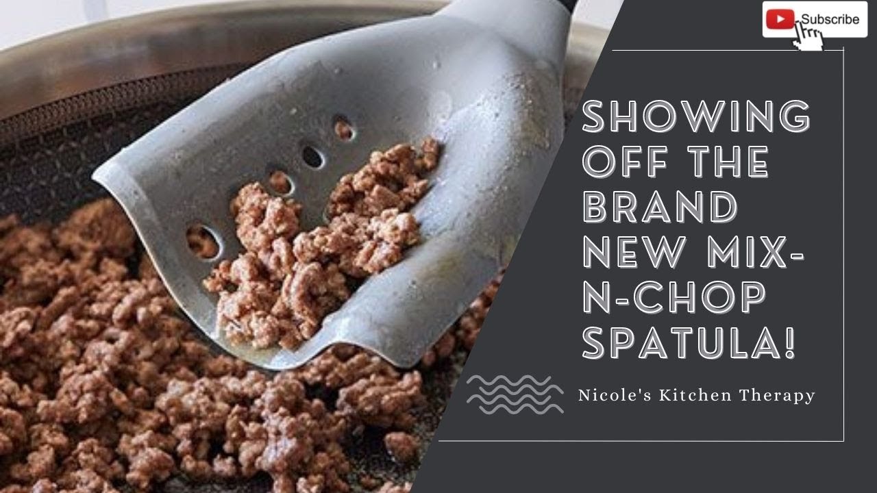 Showing Off Brand New Mix N' Chop Spatula