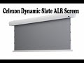 Celexon Dynamic Slate ALR Screen Review