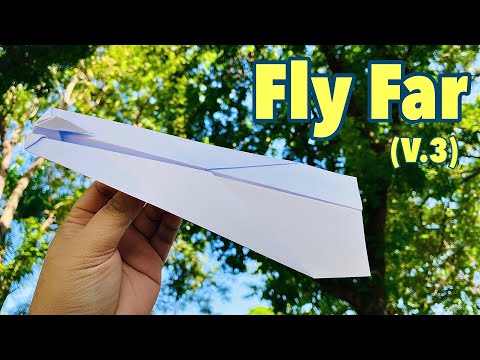 How to make a paper airplane that flies far (Paper Plane - flies far Ver.3)