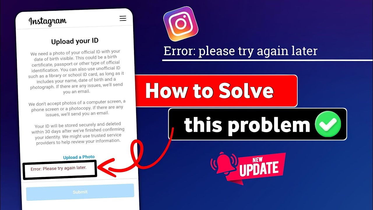 Error: please try again later | instagram upload your id please try ...