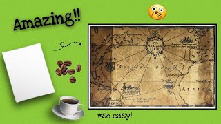 How to Make Old Map with Coffee | APE-X