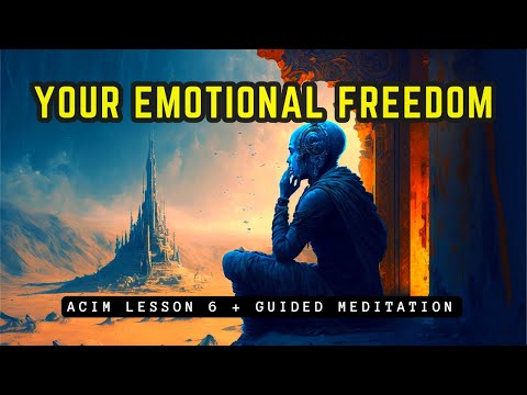 How To Change Your Mind About What You See ACIM Lesson 6 