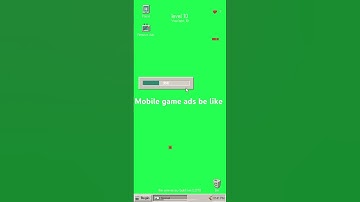 Mobile game ads be like (Progressbar95 edition) (my version)