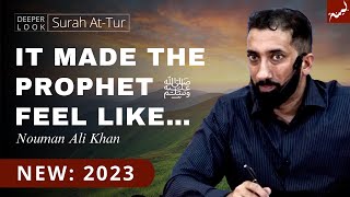 The Deeper Meaning of At-Tur - Nouman Ali Khan