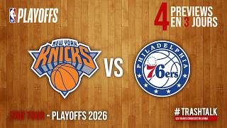 NBA Playoffs 2026 : Knicks - Sixers, la preview !