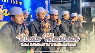 Qosidah Rindu Madinah | Hadrah Majlis Maulid Wat Ta’lim Riyadlul Jannah 