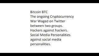 Bitcoin BTC Technical Analysis - The Ongoing Crypto War, Waged behind the Scenes. Hackers For Hire