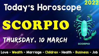 Scorpio Horoscope for Today | Aj Ka Din Kaisa Rahe Ga | Aaj Ka Din | Daily Horoscope 10 March 2022