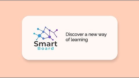 How to use Smart Board?