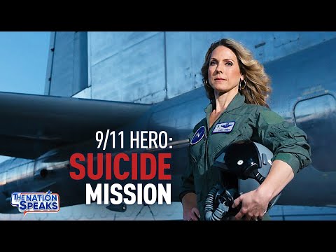 Fighter Pilot Recalls 9/11 Mission to Ram Flight 93, and Why it Gives Her Hope | The Nation Speaks