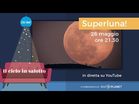 Il cielo in salotto: la SuperLuna