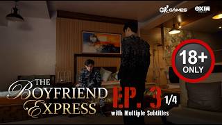 The Boyfriend Express | Episode 3 [1/4]