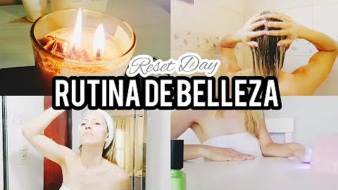 Reset Day | Mi rutina de belleza | Marianela Quiroz