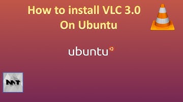 How to Install VLC 3.0 on Ubuntu 16.04