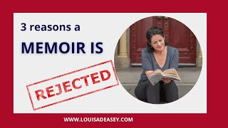 Why a memoir gets rejected