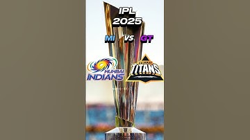 MI vs GT in IPL 2025