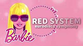 Red System - Barbie Girl (Eurodisco Symphony Version)