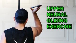 Upper Nerve Mobility Exercise - Upper Neural Gliding ( Thoracic Outlet Syndrome)