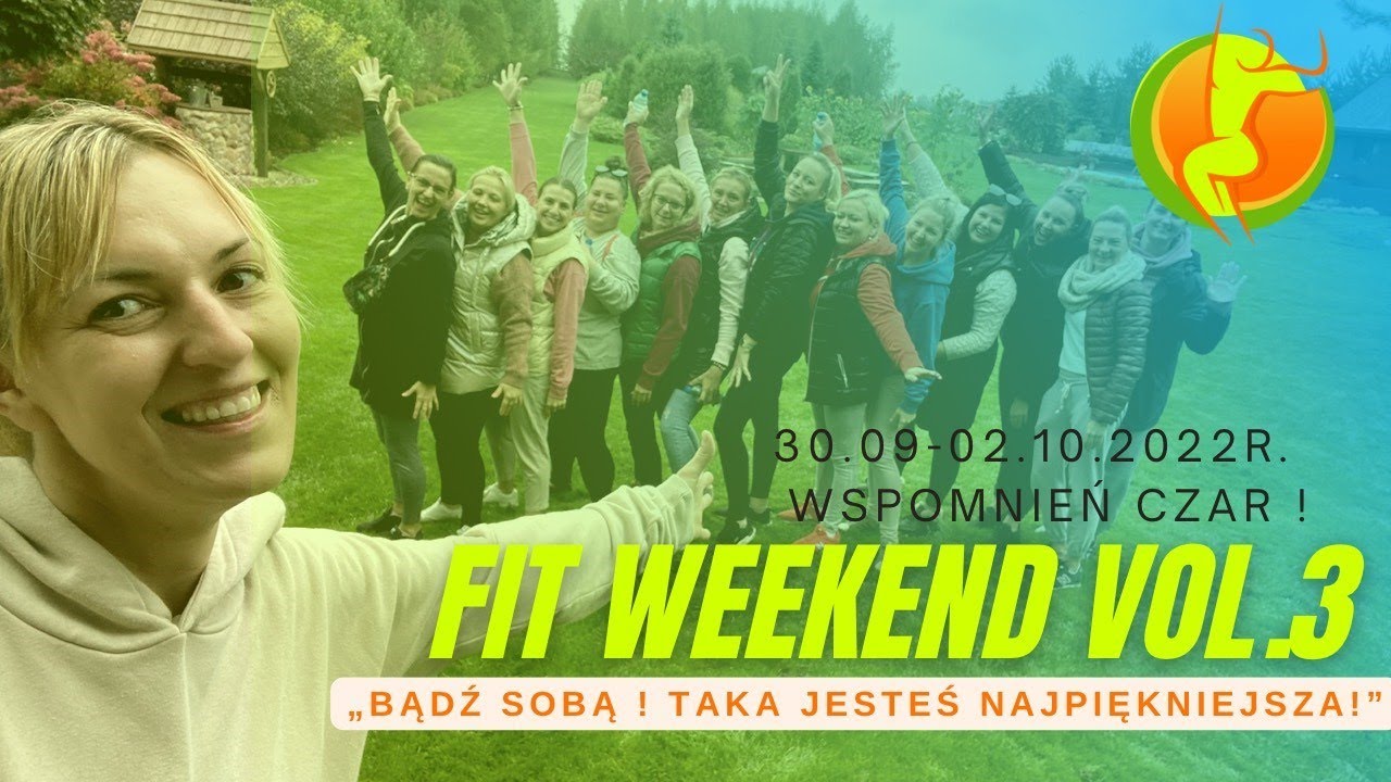 FIT WEEKEND vol. 3