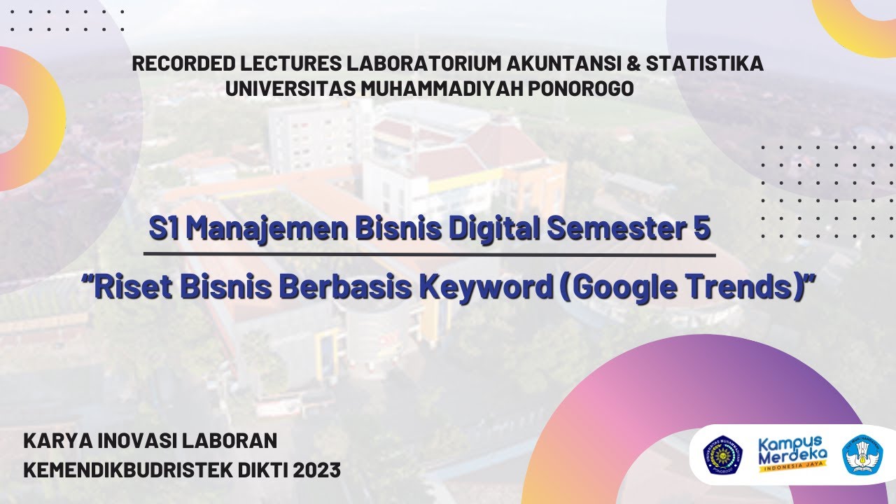 EP 3 - Manajemen Bisnis Digital- Riset Bisnis Berbasis Keyword (Google ...