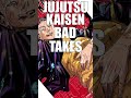 "Jujutsu Kaisen Art SUCKS"