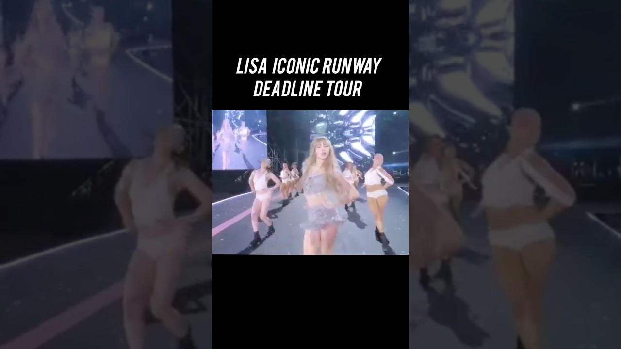 Lisa's iconic runway walk at Goyang Stadium DEADLINE TOUR 
