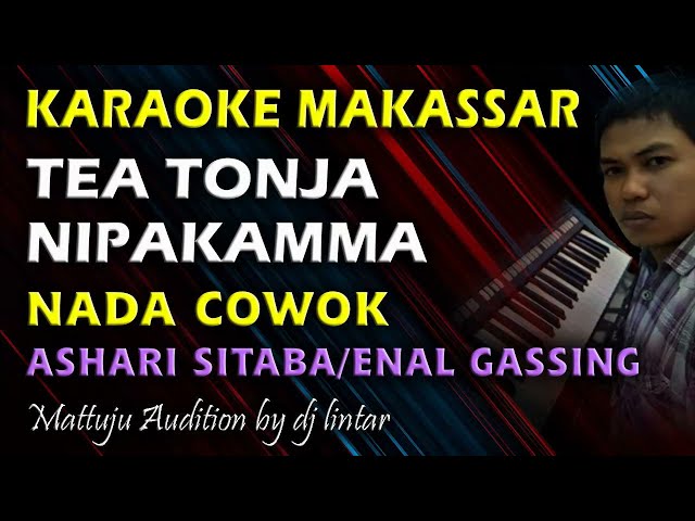 Karaoke Makassar Tea Tonja Nipakamma || Ashari Sitaba || Nada Cowok class=