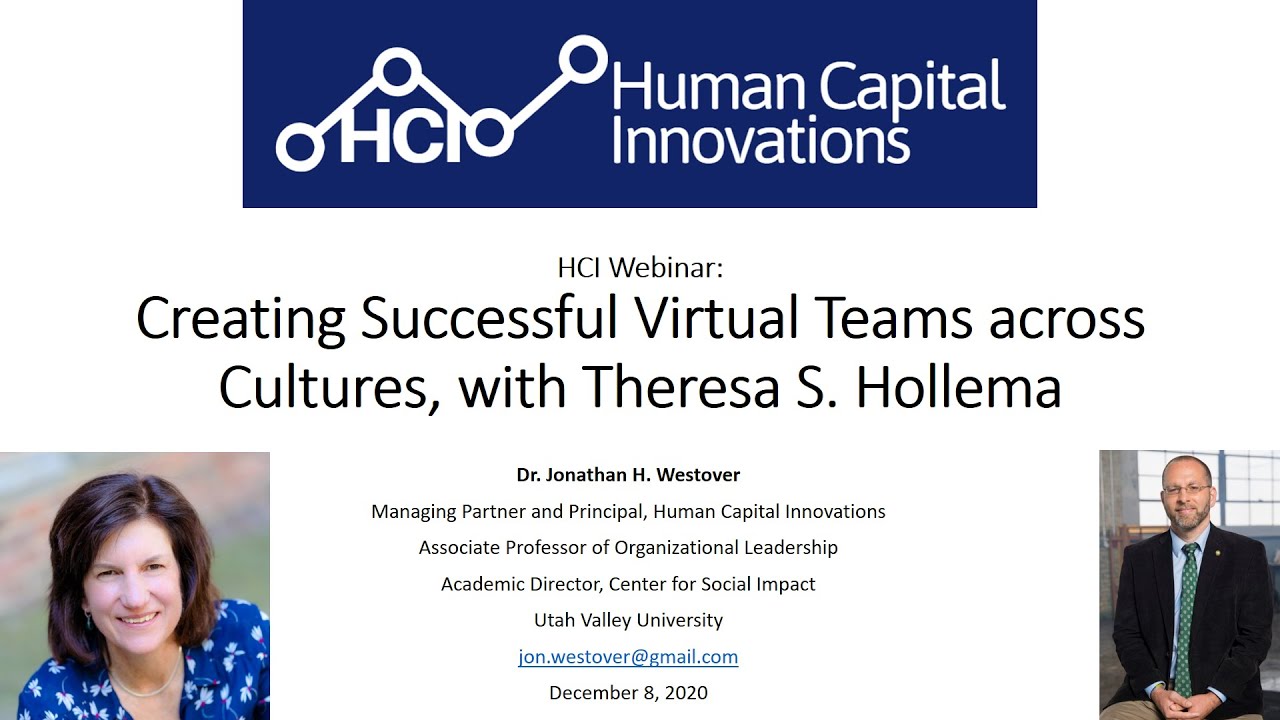 HCI Webinar: Creating Successful Virtual Teams across Cultures, with Theresa Sigillito Hollema