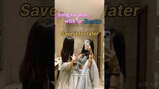 Song to post with your Bestie #shorts #youtubeshorts #trending #song #bestfriend  #lifehacksbymaahi screenshot 4