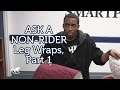 Ask a nonrider leg wraps part 1