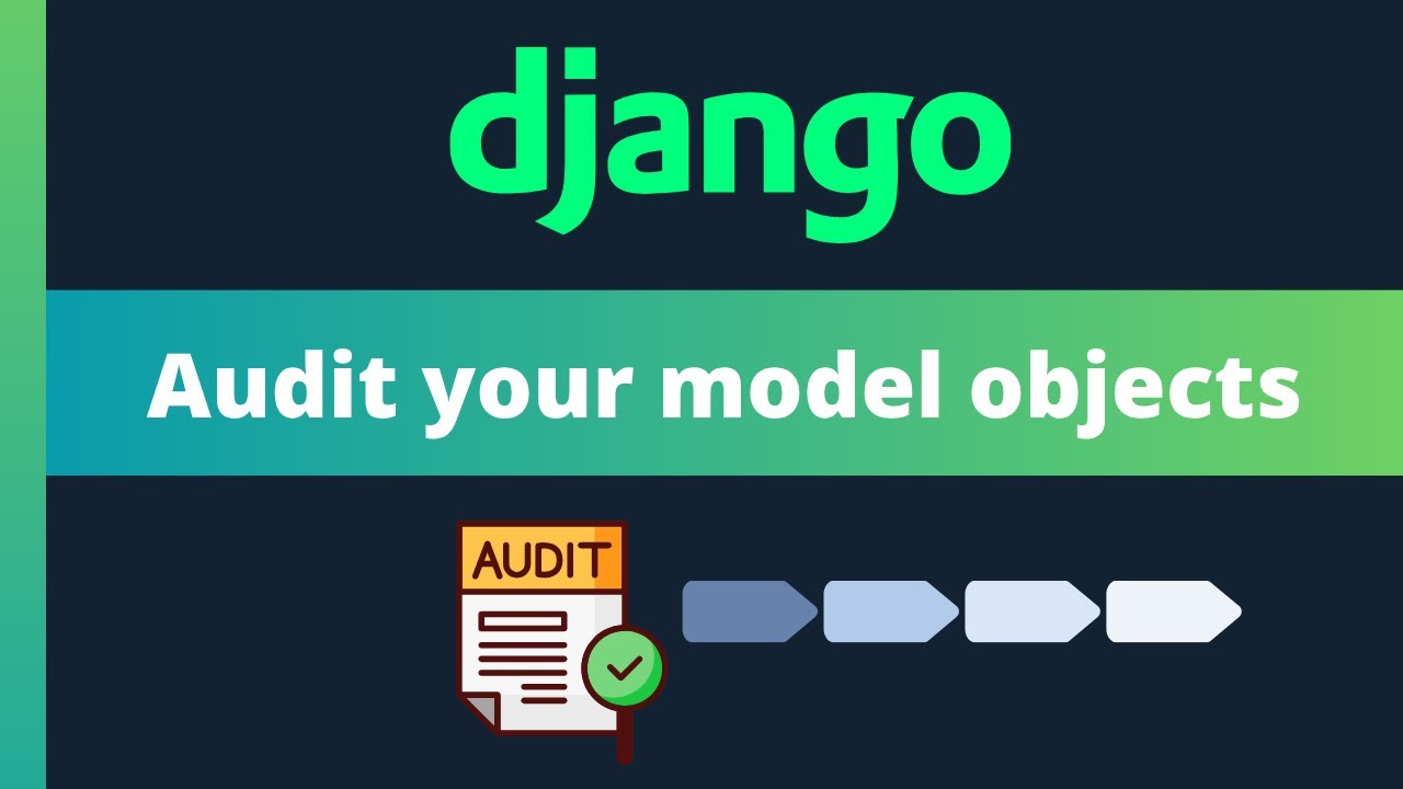 Easily add audit logging to any Django model - YouTube