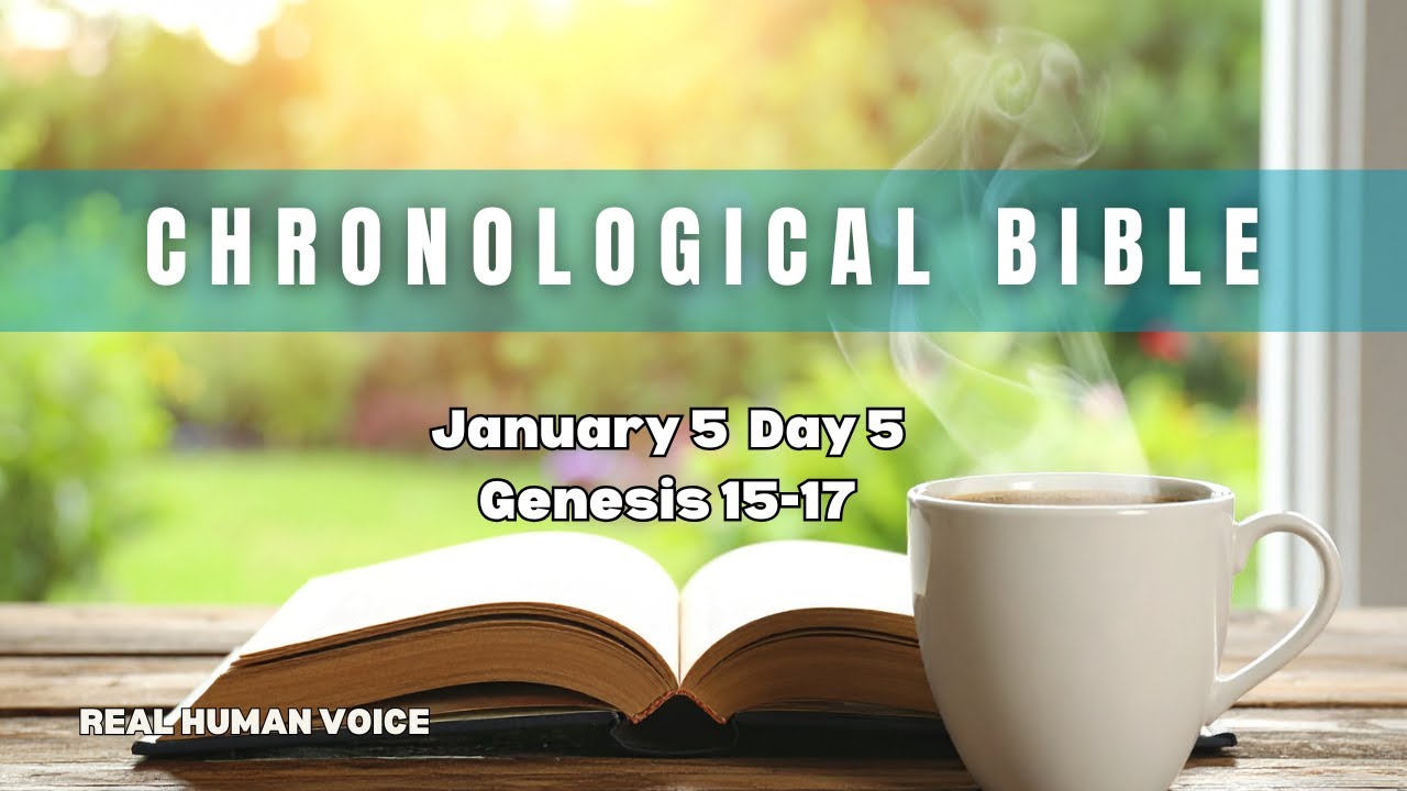 January 5  Day 5 Daily Chronological Bible Reading Genesis 15-17 