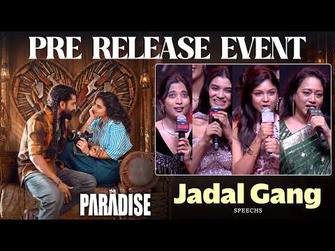 Jadal Gang Speech at The Paradise Pre Release Event | Nani | Srikanth Odela | Anirudh