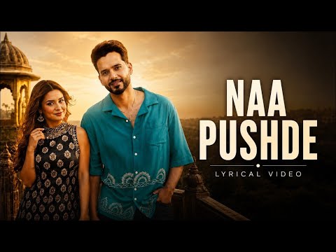 NAA PUSHDE - Fikra Insaan & Absent Kaur | Saivi Fareed | Anshul Garg