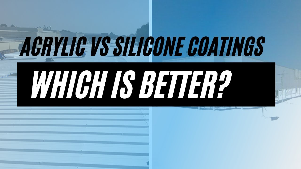 Acrylic Vs Silicone Commercial Roof Coatings, Which is better? YouTube