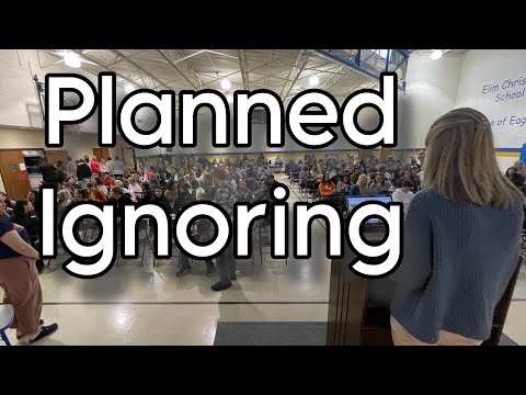 Planned Ignoring in