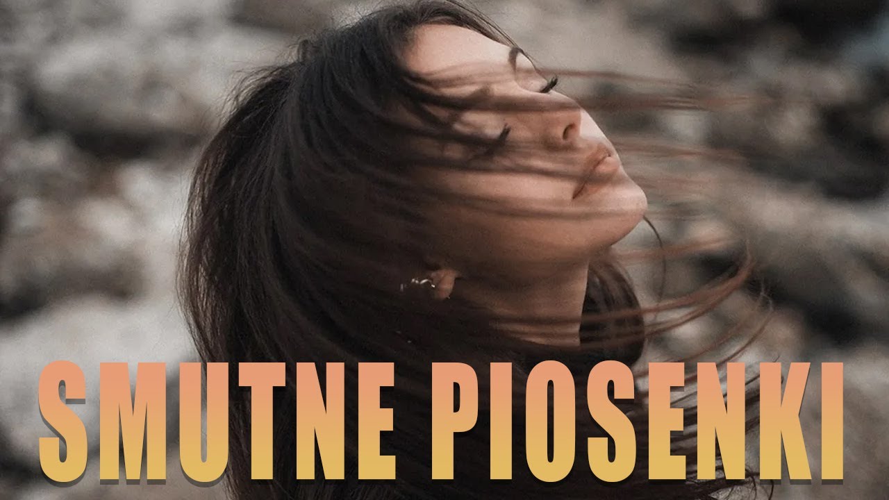 Smutna Piosenka O Milosci Hip Hop Piosenki o miłości rozstaniu i o życiu 💔 Smutna piosenka o miłości 💔